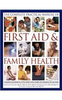 Complete Practical Manual of First Aid & Family Health