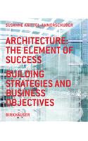 Architecture: The Element of Success
