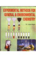 Experimental Methods For General & Environmental Chemistry