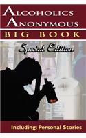 Alcoholics Anonymous - Big Book Special Edition - Including