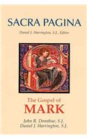 Sacra Pagina: The Gospel of Mark