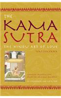 The Kama Sutra: The Hindu Art of Love - A Complete Translation from the Original Sanskrit