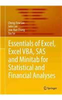 Essentials of Excel, Excel Vba, SAS and Minitab for Statistical and Financial Analyses