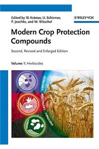 Modern Crop Protection Compounds, 3 Volume Set