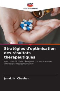 Stratégies d'optimisation des résultats thérapeutiques