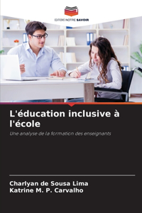 L'éducation inclusive à l'école