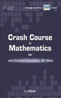 Crash Course In Mathematics For Jee (Main)