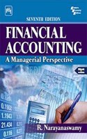 FINANCIAL ACCOUNTING : A MANAGERIAL PERSPECTIVE