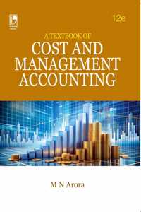 A Textbook of Cost and Management Accounting (12/e)