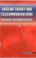 Queuing Theory and Telecommunications: Networks and Applications