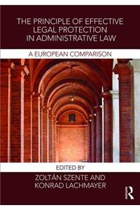 The Principle of Effective Legal Protection in Administrative Law