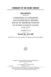 Oversight of the Secret Service