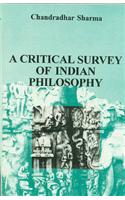 A critical survey of Indian philosophy