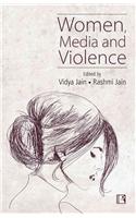 Women, Media and Violence