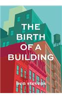 Birth of a Building