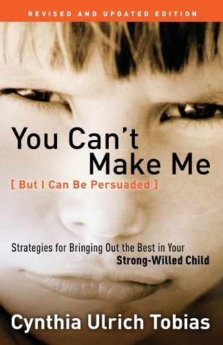 You Can't Make Me (But I Can Be Persuaded)