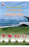 Four Spans Of Human Life