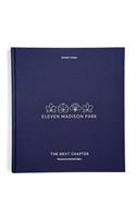 Eleven Madison Park: The Next Chapter