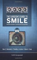 The Surgeon’s Guide to SMILE