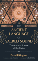 Ancient Language of Sacred Sound