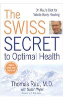 Swiss Diet for Optimal Health