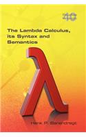 Lambda Calculus. Its Syntax and Semantics