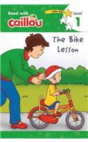 Caillou: The Bike Lesson - Read with Caillou, Level 1