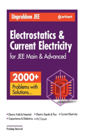 Unproblem JEE Electrostatics & Current Electricity JEE Mains & Advanced