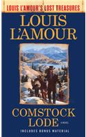 Comstock Lode (Louis l'Amour's Lost Treasures)