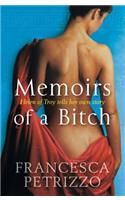 Memoirs of a Bitch