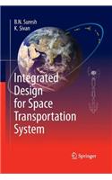 Integrated Design for Space Transportation System