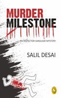Murder Milestone an Inspector Saralkar Mystery