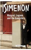 Maigret, Lognon and the Gangsters