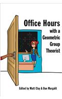 Office Hours with a Geometric Group Theorist