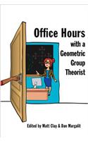 Office Hours with a Geometric Group Theorist