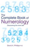 The Complete Book Of Numerology