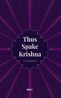 THUS SPAKE KRISHNA
