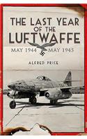 Last Year of the Luftwaffe