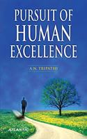 Pursuit Of Human Excellence