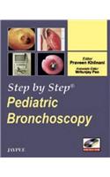 Step by Step: Pediatric Bronchoscopy