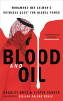 Blood and Oil : Mohammed bin Salman's Ruthless Quest for Global Power