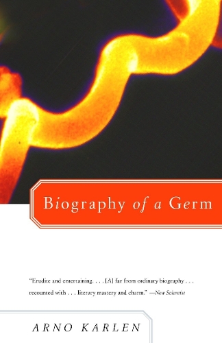 Biography of a Germ