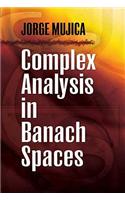 Complex Analysis in Banach Spaces