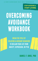 Overcoming Avoidance Workbook