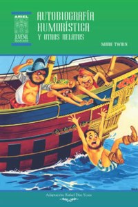 Autobiografía humorística y otros relatos