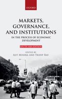 Markets, Governance, and Institutions in the Process of Economic Development Hardcover â€“ 27 November 2017