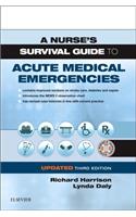 Nurse's Survival Guide to Acute Medical Emergencies Updated Edition