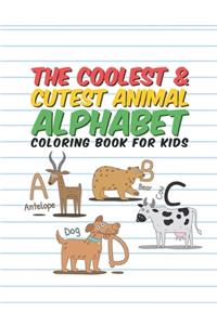 The Coolest & Cutest Animal Alphabet Coloring Book For Kids