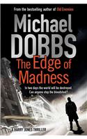 The Edge of Madness
