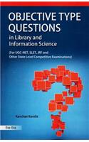 Objective Type Questions in Library and Information Science